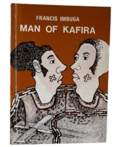 Rare Man of Kafira Play Francis Imbuga Book 1992 African Ed Democracy Pu... - £7.96 GBP