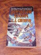 Downbelow Station Paperback Book by C. J. Cherryh, DAW Books, first prin... - $4.95