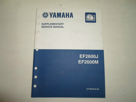 2010 Yamaha EF2600J EF2600M Generator Supplementary Service Manual FACTO... - $14.95