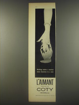 1956 Coty L&#39;aimant Perfume Advertisement - Nothing makes a woman more feminine - £13.81 GBP