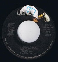 Daryl Hall John Oates Italian Girls 45 rpm Family Man - $4.94