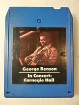 8 track-George Benson-In Concert Carnegie Hall-REFURBISHED &amp; Tested! - £17.75 GBP