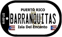 Barranquitas Puerto Rico Metal Novelty Dog Tag Necklace DT-2819 - $15.95