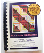 "MOUNTAIN MEASURES"  Junior League of Charleston,  WV HALL OF FAME COOKBOOK - £23.90 GBP