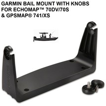 GARMIN BAIL MOUNT WITH KNOBS FOR ECHOMAP™ 70DV/70S &amp; GPSMAP® 741/XS - $28.50