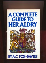 A Complete Guide To Heraldry A.C. Fox-Davies - £5.29 GBP