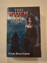 Kim Harrison This Witch is for Hire  Book Club 2 Book Omnibus Edition 2006 HC DJ - £13.66 GBP