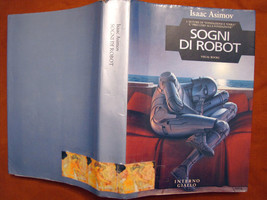 Vendo libro di fantascienza ISAAC ASIMOV Sogni di robot Interno giallo 1990 p406 - £10.30 GBP