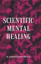 Scientific Mental Healing [Hardcover] - £24.92 GBP