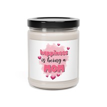 happiness is being a mom mothers day gift Scented Soy Candle, 9oz - £22.38 GBP