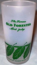 Old Forester Mint Julep Glass - $5.00