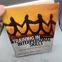 Training In Interpersonal Skills: TIPS For Managing People At Work 6th E... - £21.78 GBP