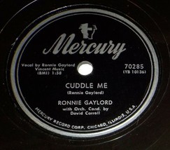 Ronnie Gaylord 78 Cuddle Up / Oh Am I Lonely SH1D - £5.34 GBP