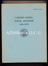 United States Naval Aviation 1910-1970  Department of the Navy - £7.66 GBP