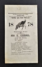 1878 antique POLITICAL REPUBLICAN campaign Nh PROHIBITORY TICKET Asa KEN... - £70.02 GBP