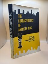 The Characteristics of American Jews (1965) Jewish Education Committee P... - $23.42