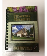 2009 Heavenly Delights 100th Anniversary of Grace Bible Church sample book - £3.91 GBP
