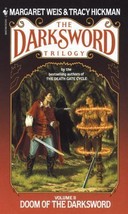 The Darksword Trilogy: Doom of the Darksword 2 by Tracy Hickman and Margaret Wei - £0.78 GBP