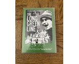 The Long Green Line DVD-Rare Vintage-Brand New-SHIPS N 24 HOURS - $285.99