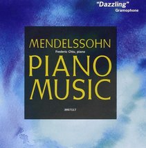 Piano Music [Audio CD] Mendelssohn, Felix [1] and Frederic Chiu - $7.91