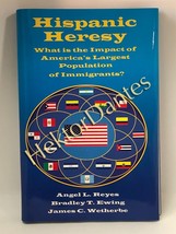 Hispanic Heresy: What is the Impact by Reyes, Ewing &amp; Wetherbe (2009 Hardcover) - £11.22 GBP