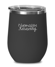 Wine Tumbler Stainless Steel Insulated  Funny Normalized Recovery  - £19.88 GBP