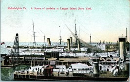 Vtg Postcard 1910 Philadelphia PA - League Island Navy Yard A Scene of Activity - £5.43 GBP