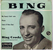 Bing Crosby My Honey&#39;s Lovin Arms Please 45 rpm Some Of These Days Shine - £11.08 GBP