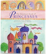 Barefoot Book of Princesses Caitlin Matthews Olwyn Whelan Illustrator HC... - £3.94 GBP