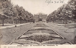 Philadelphia Pa~Sunken Gardens &amp; Horticultural HALL~1906 Postcard - £3.86 GBP