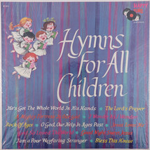 Happy Time Chorus &amp; Orchestra – Hymns For All Children - 1962 LP Record HT-1013 - £15.41 GBP