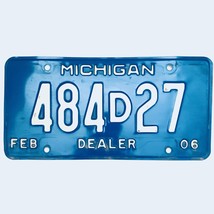 2006 United States Michigan Base Dealer License Plate 484D27 - £13.15 GBP