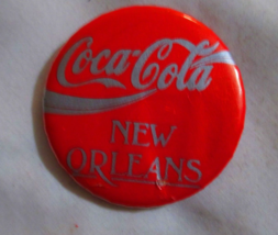 Coca-Cola  Button Pin   Button Backs New Orleans - $2.97