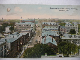 .  Vintage post card of, “Congress Street from Fidelity Building, Portla... - £7.99 GBP