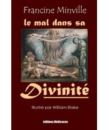 Le mal dans sa divinite, par Francine Minville - £10.79 GBP