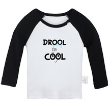 Drool is Cool Funny T-shirts Newborn Baby Graphic Tees Infant Tops Kids ... - £8.19 GBP+