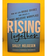 Rising Together : How We Can Bridge Divides and Create a More Inclusive... - $6.94 CAD