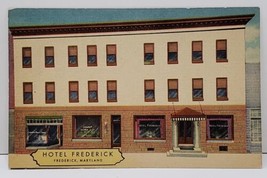 The Hotel Frederick, Frederick Maryland Postcard B5 - $6.99