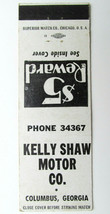 Kelly Shaw Motor Co. - Columbus, Georgia Car Dealer 20 Strike Matchbook Cover GA - $2.00