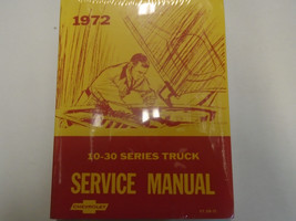 1972 Chevrolet Chevy 10 20 30 Series Service Repair Shop Manual Second Printing - $53.78