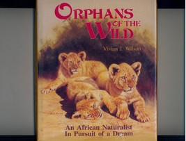 Orphans Of The Wild - 1988 - 1st U.S. Ed. - hc/dj - £11.06 GBP