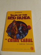 Tales of the Red Panda : The Crime Cabal, Paperback by Taylor, Gregg, Brand N... - £8.11 GBP