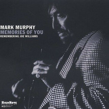 Mark Murphy – Memories Of You: Remembering Joe Williams CD - £13.28 GBP