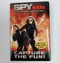 Spy Kids Real Spies Only Smaller Capture The Fun Promotional Movie Pin - $8.75 CAD