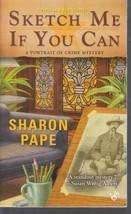 Pape, Sharon - Sketch Me If You Can - A Portrait Of Crime Mystery - £2.39 GBP