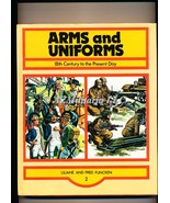 18th Century to the Present Day (Arms and Uniforms) VOLUME 2 - $39.75