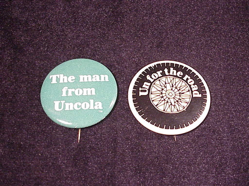 2 Retro 7up Uncola Pinback Buttons, Un for the Road and The Man From Uncola - $6.95