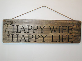 Happy Wife Happy Life Wood Sign / Wall Hanging / Primitive sign / Wall H... - $24.99