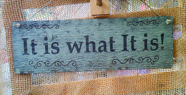 It is what It Is wood sign / Custom Sign / Personalized sign / Engraved ... - $19.99