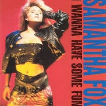 Samantha Fox - I Wanna Have Some Fun CD - £4.80 GBP